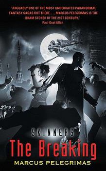 The Breaking - Book #5 of the Skinners