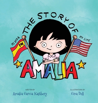 Hardcover The Story of Amalia Book