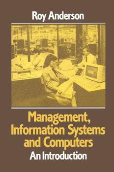 Paperback Management, Information Systems and Computers: An Introduction Book