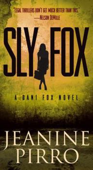 Sly Fox - Book #1 of the Dani Fox