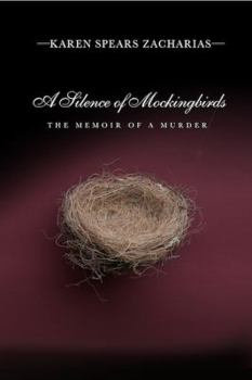 Hardcover A Silence of Mockingbirds: The Memoir of a Murder Book