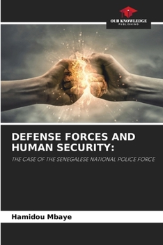 Defense Forces and Human Security