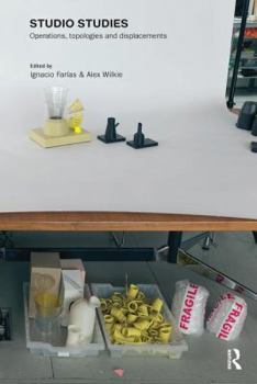 Paperback Studio Studies: Operations, Topologies & Displacements Book