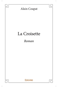 Paperback La Croisette: Roman [French] Book