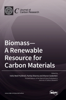 Hardcover Biomass-A Renewable Resource for Carbon Materials Book
