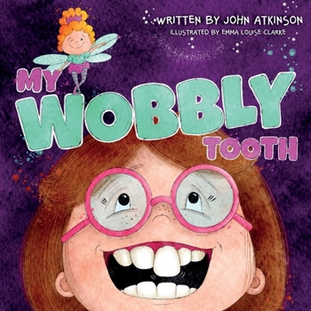 Paperback My Wobbly Tooth Book