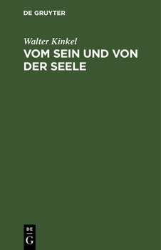 Hardcover Vom Sein Und Von Der Seele: Gedanken Eines Idealisten [German] Book