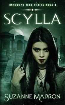 Paperback Scylla - Immortal War Series Book 4 Book