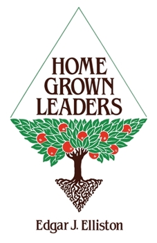 Paperback Home Grown Leaders Book