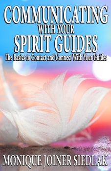Paperback Communicating with Your Spirit Guides Book
