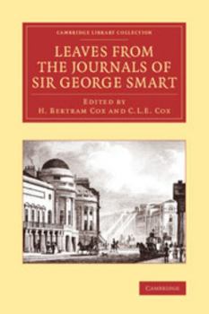 Paperback Leaves from the Journals of Sir George Smart Book