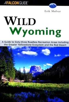 Paperback Wild Northern California: A Guide to 41 Roadless Recreation Areas; Including the Entire Sierra Nevada Book