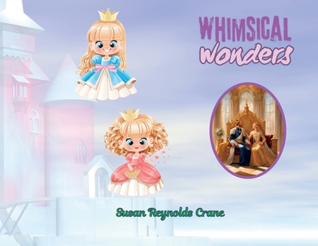 Whimsical Wonders