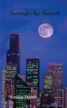 Paperback Surrender the Moment Book