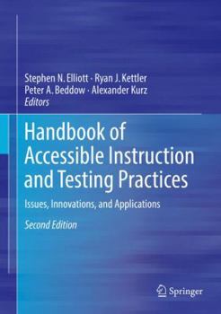 Hardcover Handbook of Accessible Instruction and Testing Practices: Issues, Innovations, and Applications Book