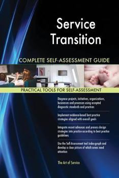 Paperback Service Transition Complete Self-Assessment Guide Book
