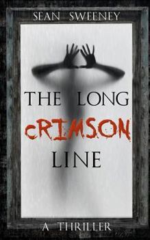 Paperback The Long Crimson Line: A Thriller Book