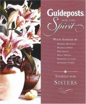 Hardcover Guideposts for the Spirit: Stories for Sisters Book