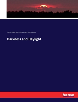 Paperback Darkness and Daylight Book