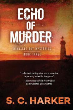 Paperback Echo of Murder: Binnacle Bay Mysteries, Book 3 Book