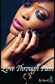 Paperback Love Through Pain Book