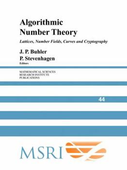 Paperback Algorithmic Number Theory: Lattices, Number Fields, Curves and Cryptography Book
