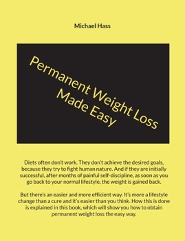Paperback Permanent Weight Loss Made Easy Book