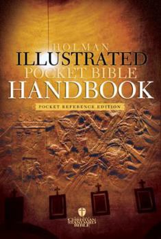 Paperback The Holman Illustrated Pocket Bible Handbook Book
