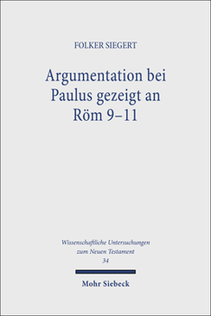Paperback Argumentation Bei Paulus Gezeigt an ROM 9-11 [German] Book