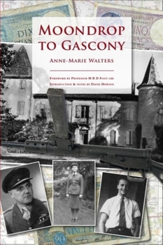 Paperback Moondrop to Gascony Book