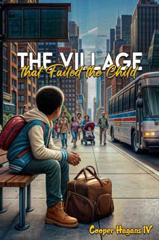 Hardcover The Village That Failed The Child Book