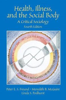 Paperback Health, Illness and the Social Body: A Critical Sociology Book