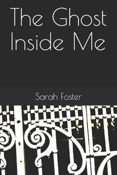 Paperback The Ghost Inside Me Book