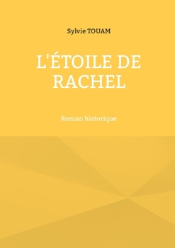 Paperback L'étoile de Rachel [French] Book