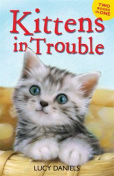 Paperback Kittens in Trouble Book