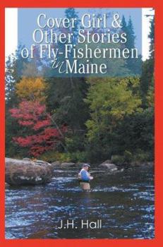 Paperback Cover Girl & Other Stories of Fly-Fishermen in Maine Book