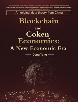 Paperback Blockchain and Coken Economics: A New Economic Era Book