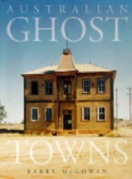 Paperback Australian Ghost Towns Book