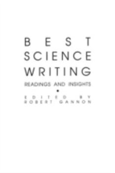 Paperback Best Science Writing: Readings and Insights Book