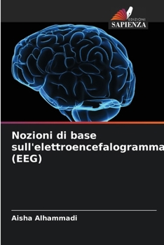 Paperback Nozioni di base sull'elettroencefalogramma (EEG) [Italian] Book