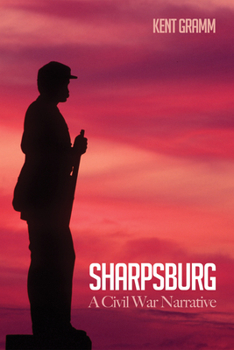 Hardcover Sharpsburg: A Civil War Narrative Book