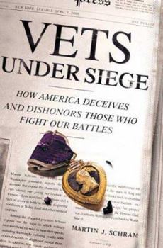 Hardcover Vets Under Siege: How America Deceives and Dishonors Those Who Fight Our Battles Book