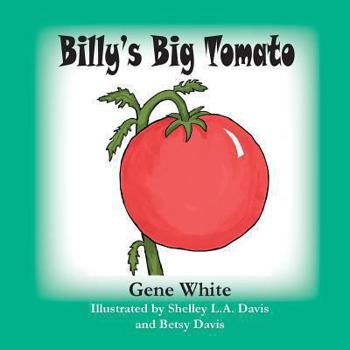 Paperback Billy's Big Tomato Book