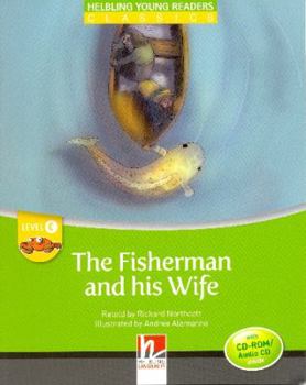 Fisherman and his Wife - Young Reader Level C with Audio CD