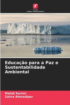 Paperback Educação para a Paz e Sustentabilidade Ambiental [Portuguese] Book