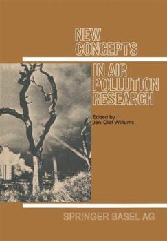 Paperback New Concepts in Air Pollution Research: Interdisciplinary Contributions by an International Group 20 Young Scientists Book