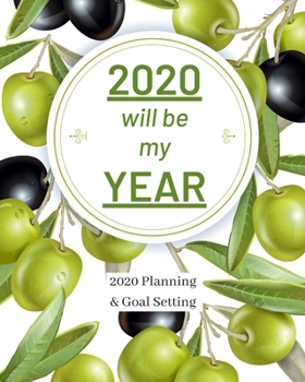 2020 Will Be My Year: 2020 Planner Weekly, Monthly And Daily | Jan 1, 2020 to Dec 31, 2020  Planner & calendar | New Year's resolution & Goal Setting ... - Inspirational 2020 Gifts For Herbal Lovers
