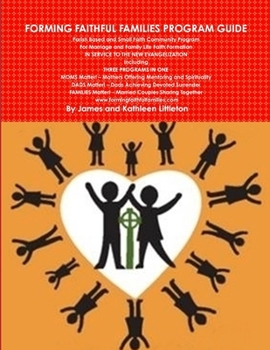 Paperback Forming Faithful Families Program Guide Book