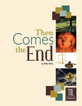 Paperback Then Comes the End Book