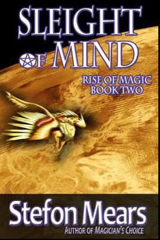 Sleight of Mind - Book #2 of the Rise of Magic